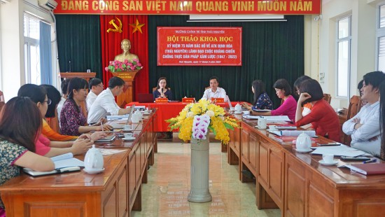 Hội thảo khoa học: Kỷ niệm 75 năm Bác Hồ về ATK Định Hoá (Thái Nguyên) lãnh đạo cuộc kháng chiến chống thực dân Pháp xâm lược (1947 – 2022)