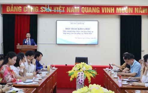 Hội thảo khoa học  “Đẩy mạnh thực hiện văn hóa công vụ đáp ứng yêu cầu phục vụ Nhân dân”